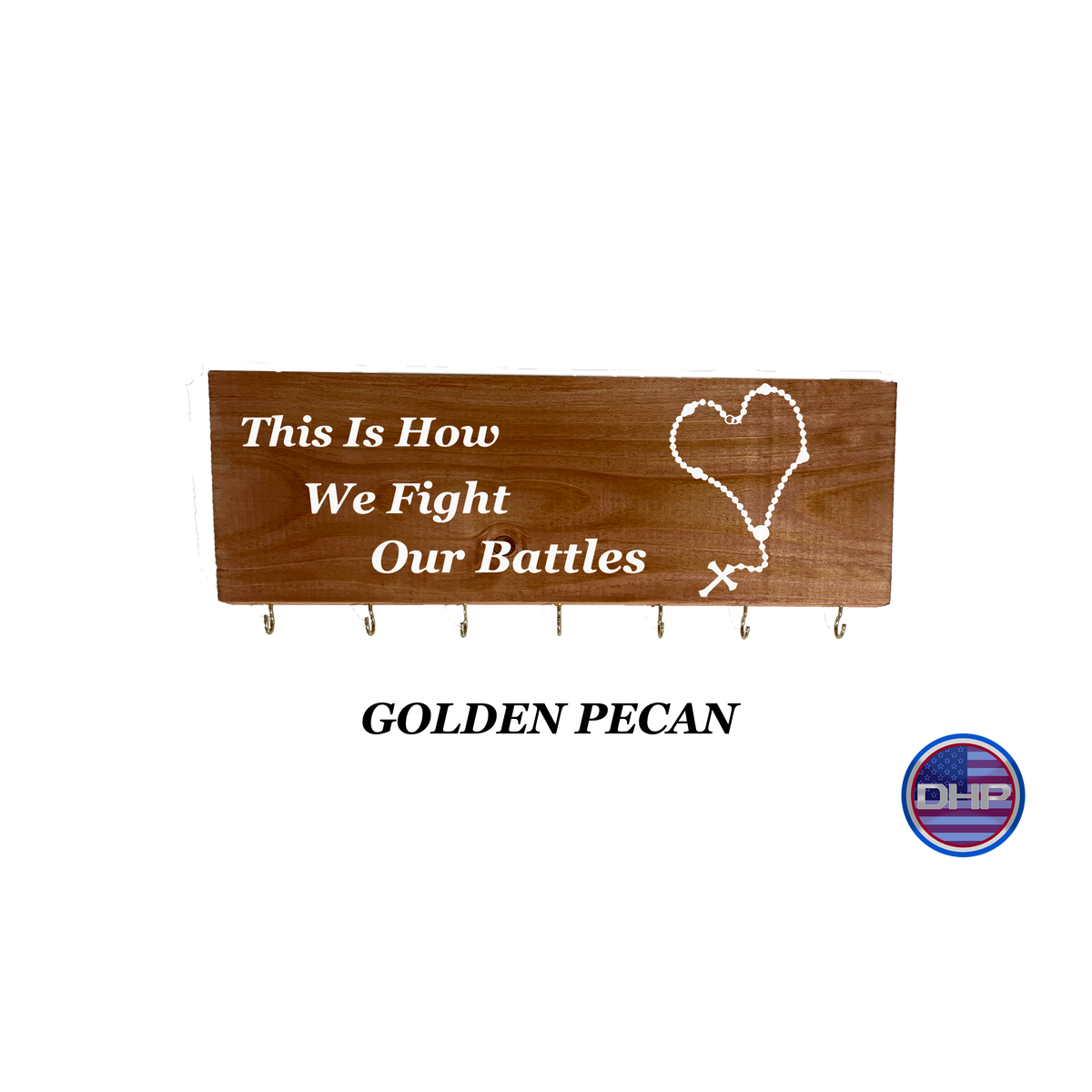 This is how we fight our battles rosary board duque hoodliner productions